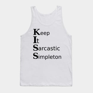 Keep it... Tank Top